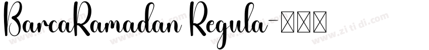 BarcaRamadan Regula字体转换 BarcaRamadan Regula字体转换